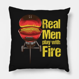 BBQ: Real Men Play With Fire Gift Pillow