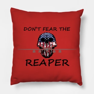 Don't fear the Reaper American MQ-9 Drone Pillow