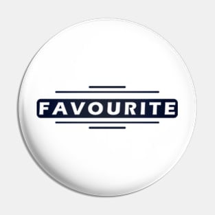 FAVOURITE TEXT Pin