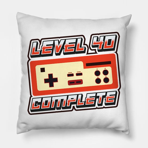 'Level 40 Complete' Funny Video Gamer Gift Pillow by ourwackyhome