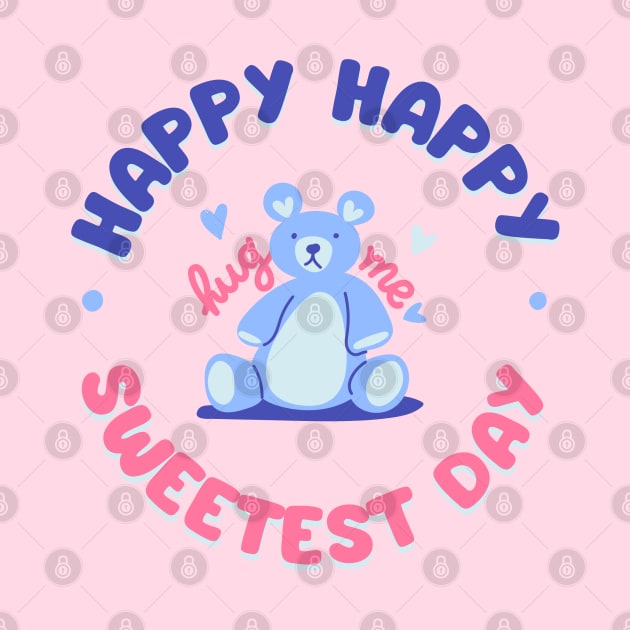 Happy sweetest day my sweet cute bear by Rub14ekArts