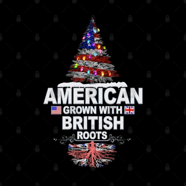 Christmas Tree  American Grown With British Roots - Gift for British From Great Britain by Country Flags