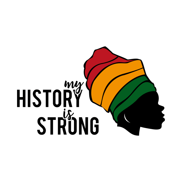 my history is strong woman by Mstudio