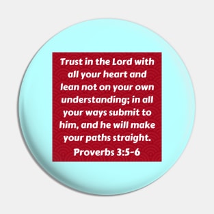 Bible Verse Proverbs 3:5-6 Pin