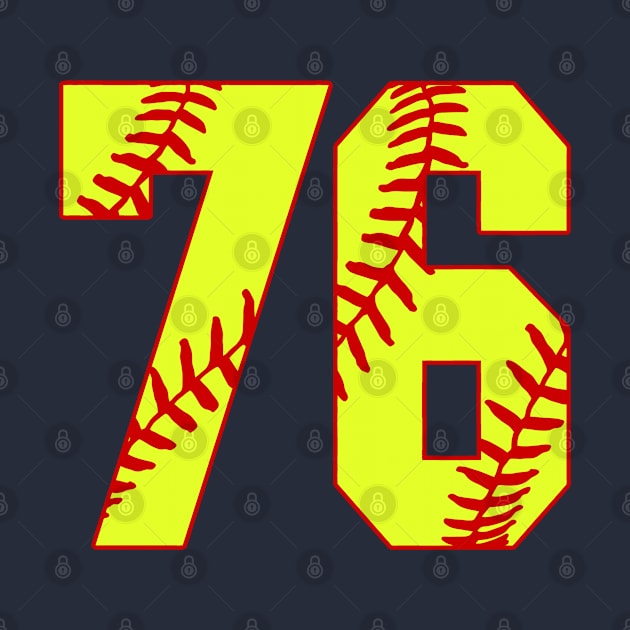 Fastpitch Softball Number 76 #76 Softball Shirt Jersey Uniform Favorite Player Biggest Fan by TeeCreations