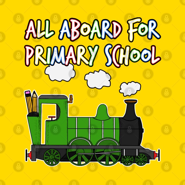 All Aboard For Primary School Steam Train by doodlerob