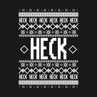 Holiday Heck T-Shirt