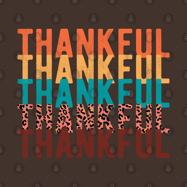 Thankful Thankful Thankful by Erin Decker Creative