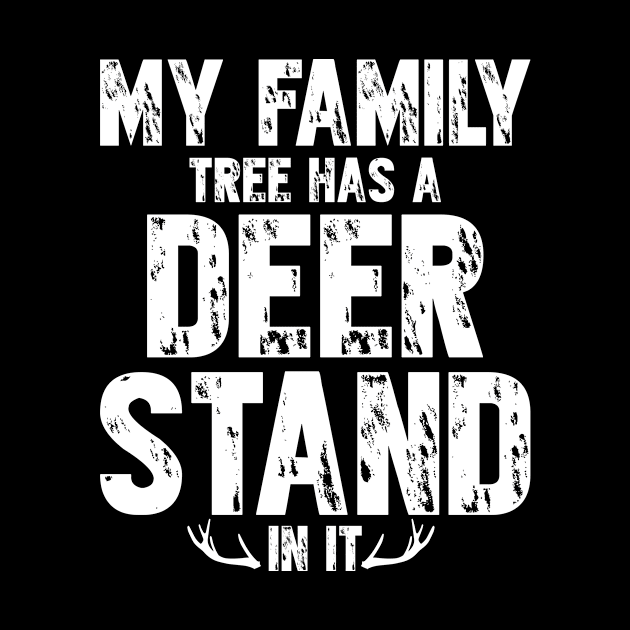 My Family Tree Has A Deer Stand In It by SimonL