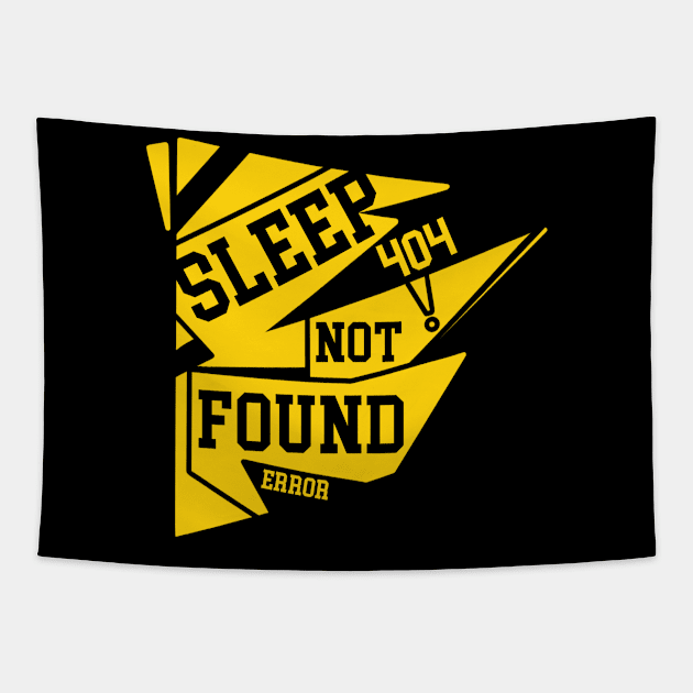 SLEEP NOT FOUND Tapestry by Quotes and Memes