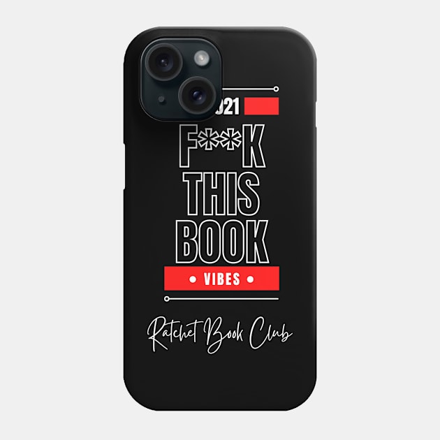 Fuck This Book (Censored) Phone Case by Single_Simulcast