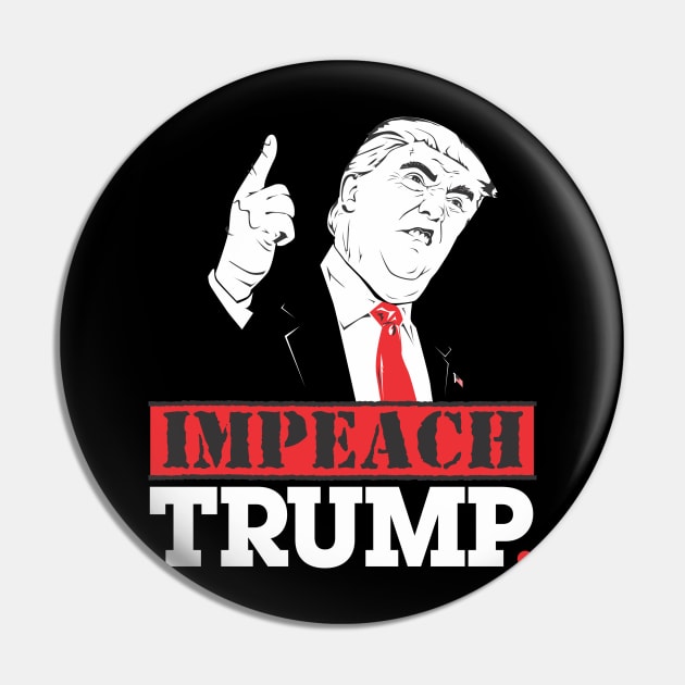 Impeach Trump Pin by dgandolfo