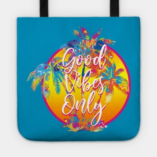 GOOD VIBES Tote