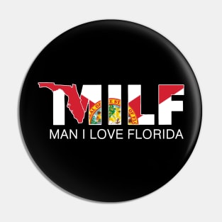 MILF - Florida State Flag Pin