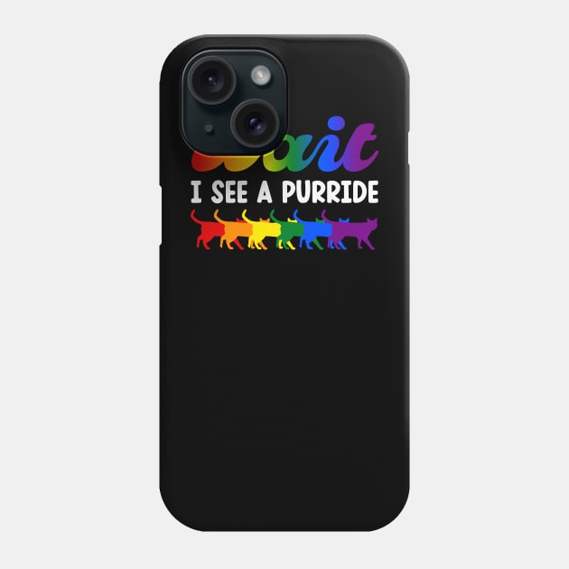 Wait I see a purride Phone Case by Hinode