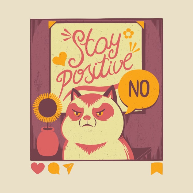 Stay Positive Cat by Tobe_Fonseca