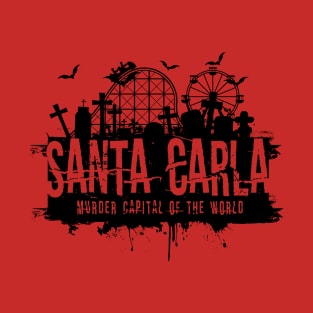 Santa Carla: Murder Capital of the World T-Shirt