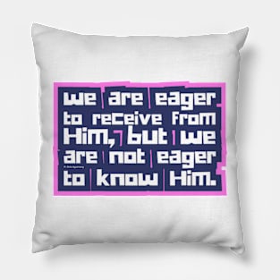 We are eager Pillow