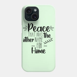 Family Quotes Phone Case