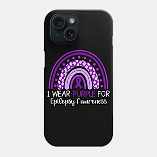 I Wear Purple for Epilepsy Awareness Rainbow Phone Case