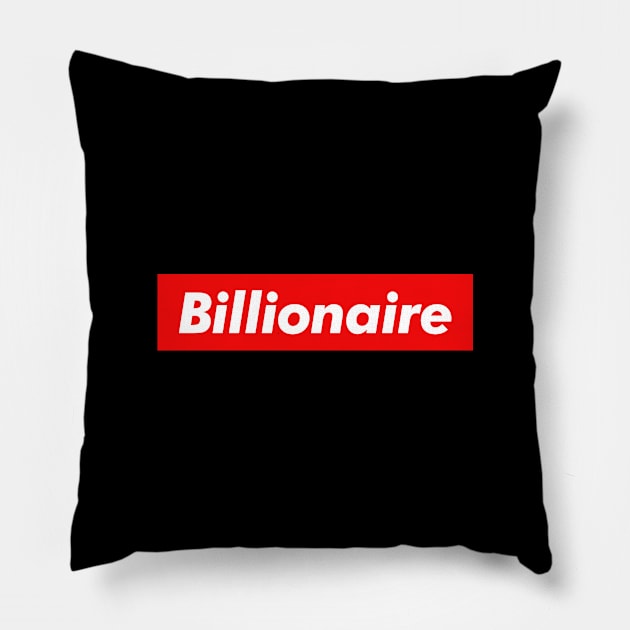 Billionaire Pillow by monkeyflip