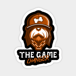 The Game Changer Magnet