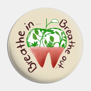 Molar Breathe in Breathe out Pin