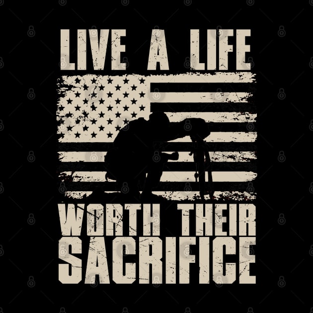 Live a Life Worth Their Sacrifice by Distant War