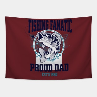 FISHING FANATIC PROUD DAD Tapestry