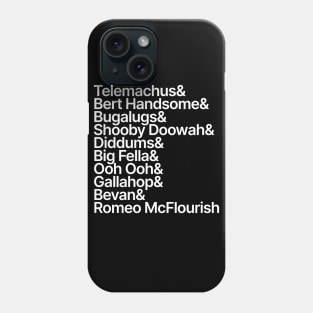 Bandit of Many Names Phone Case