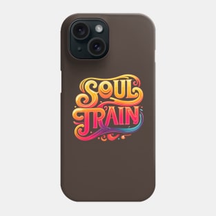 Soul Train Phone Case