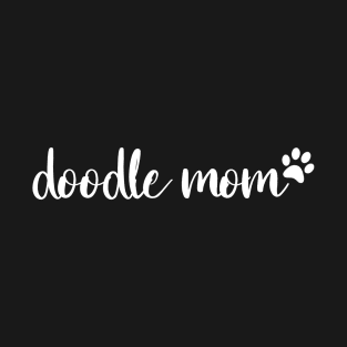 Doodle Mom T-Shirt