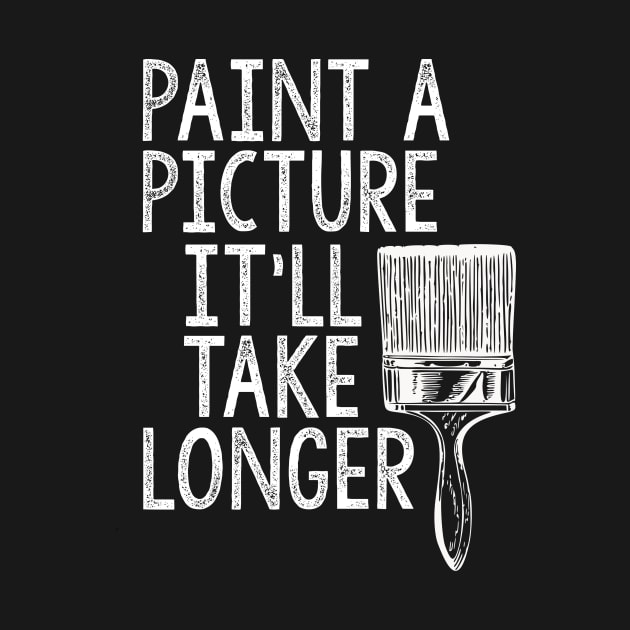 Paint A Picture by PanicTees