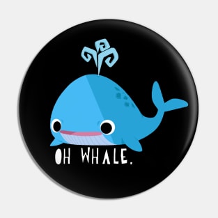 oh whale. Pin