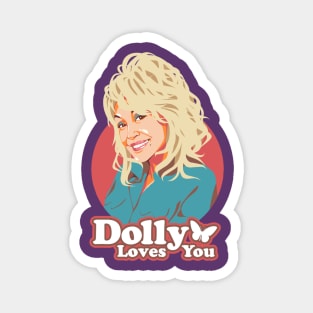 Dolly Loves You Magnet