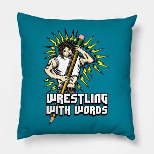 Wrestling With Words (Color) T-Shirt Pillow