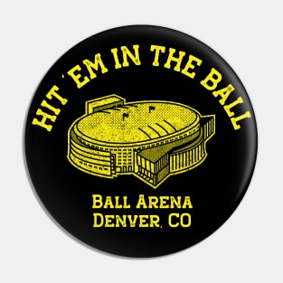 Hit 'Em In The Ball (gold version) Pin