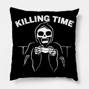 killing time Pillow