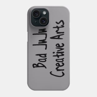 Bad JuJu Creative Arts Phone Case