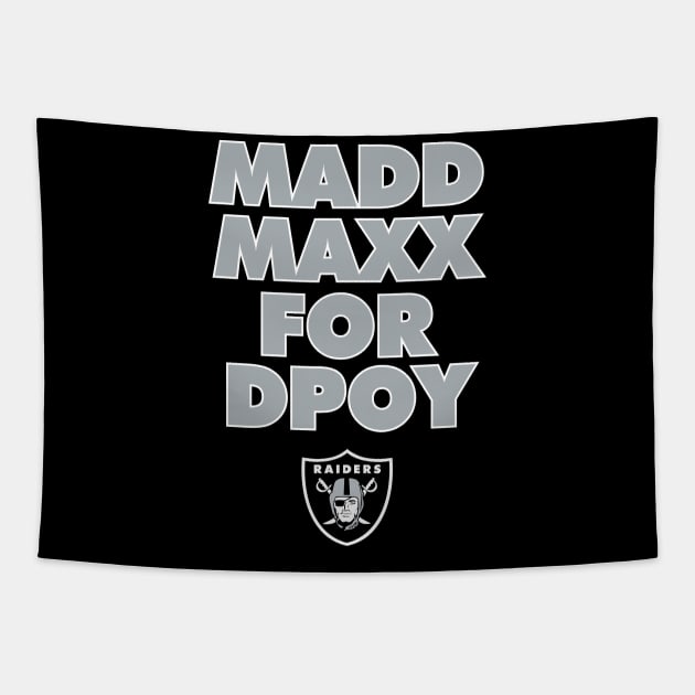 Madd Maxx for DPOY! Tapestry by capognad