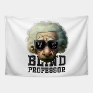 Blind Professor Tapestry