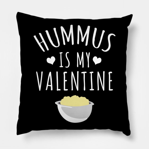 Hummus is my valentine Pillow by LunaMay