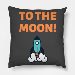 To the Moon! Pillow