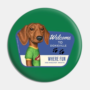 Cute Doxie with green tee in Doxieville, USA Pin