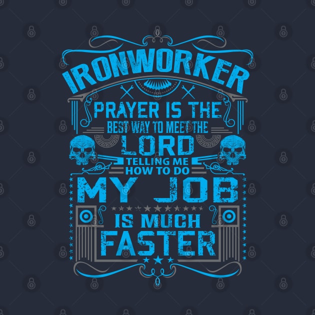 Being an Ironworker Is Like by RelevantArt