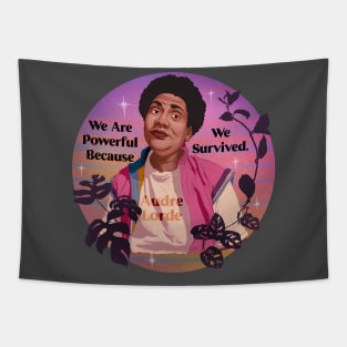 Audre Lorde: We Are Powerful Because We Survived Tapestry