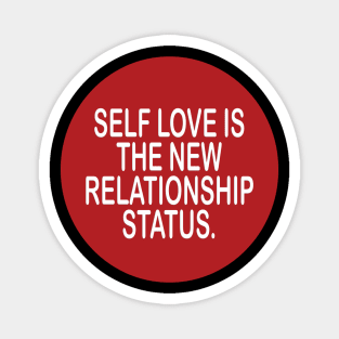 Self love - inspirational t-shirt gift idea Magnet