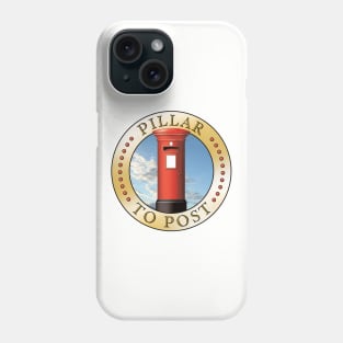 Pillar To Post Phone Case