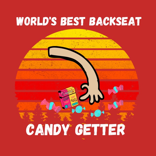 Best Dad in the World aka Backseat Candy Getter by Bubbly Tea