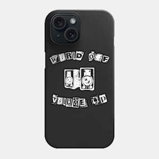 World Off Volume Up White Phone Case